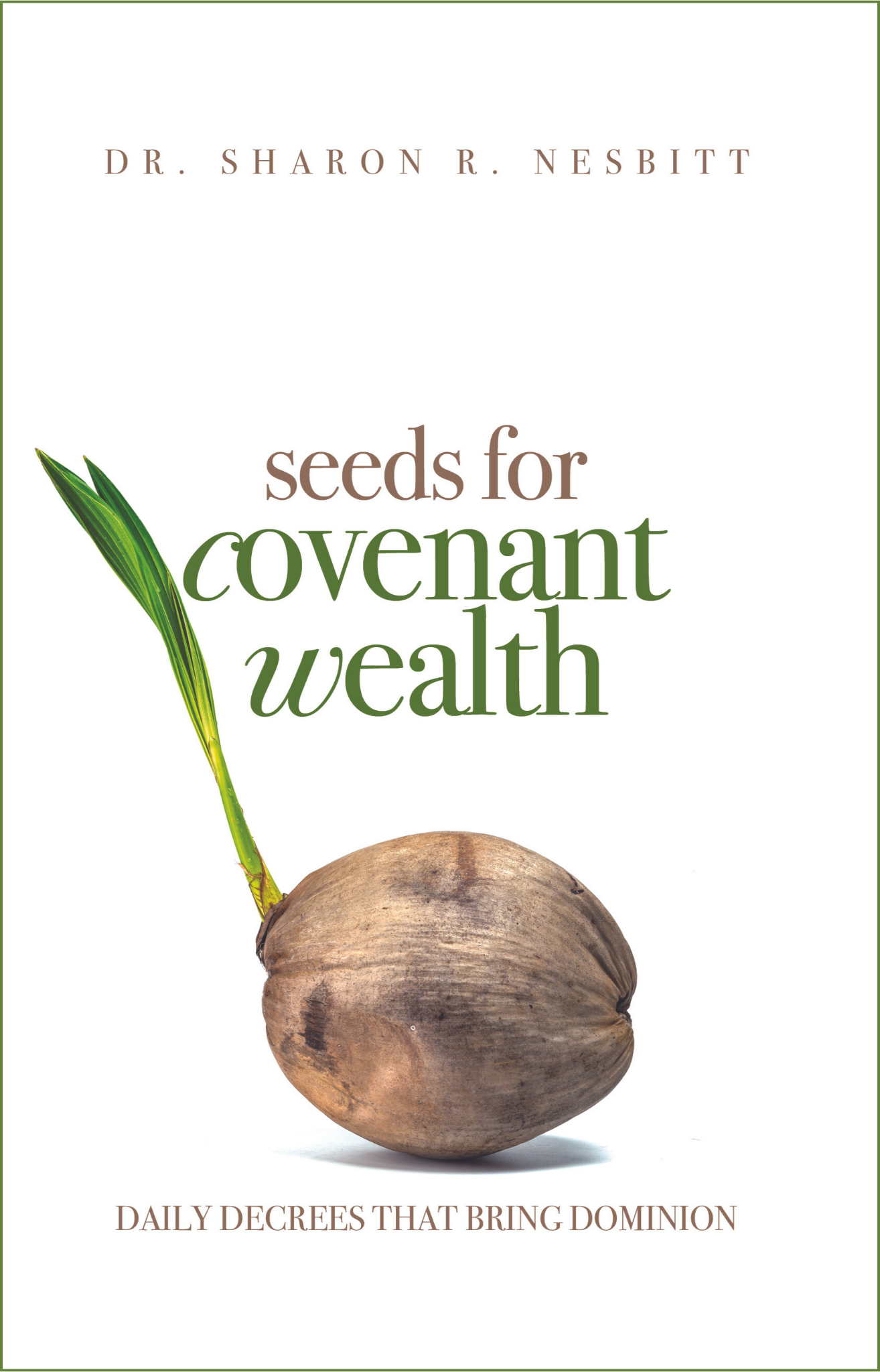Seeds for Covenant Wealth