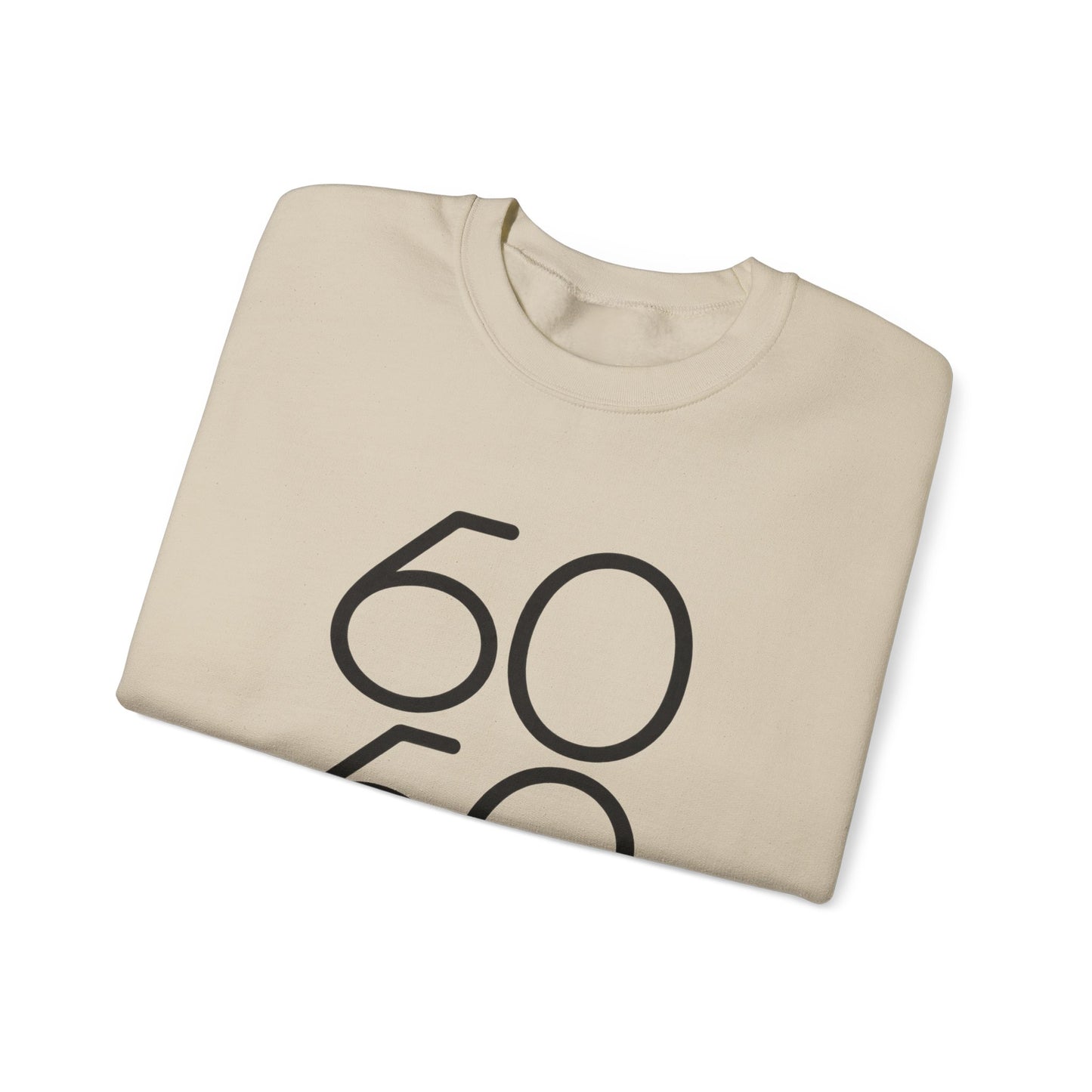 60 for Life Crewneck Sweatshirt — Minimalist 60/60 Graphic