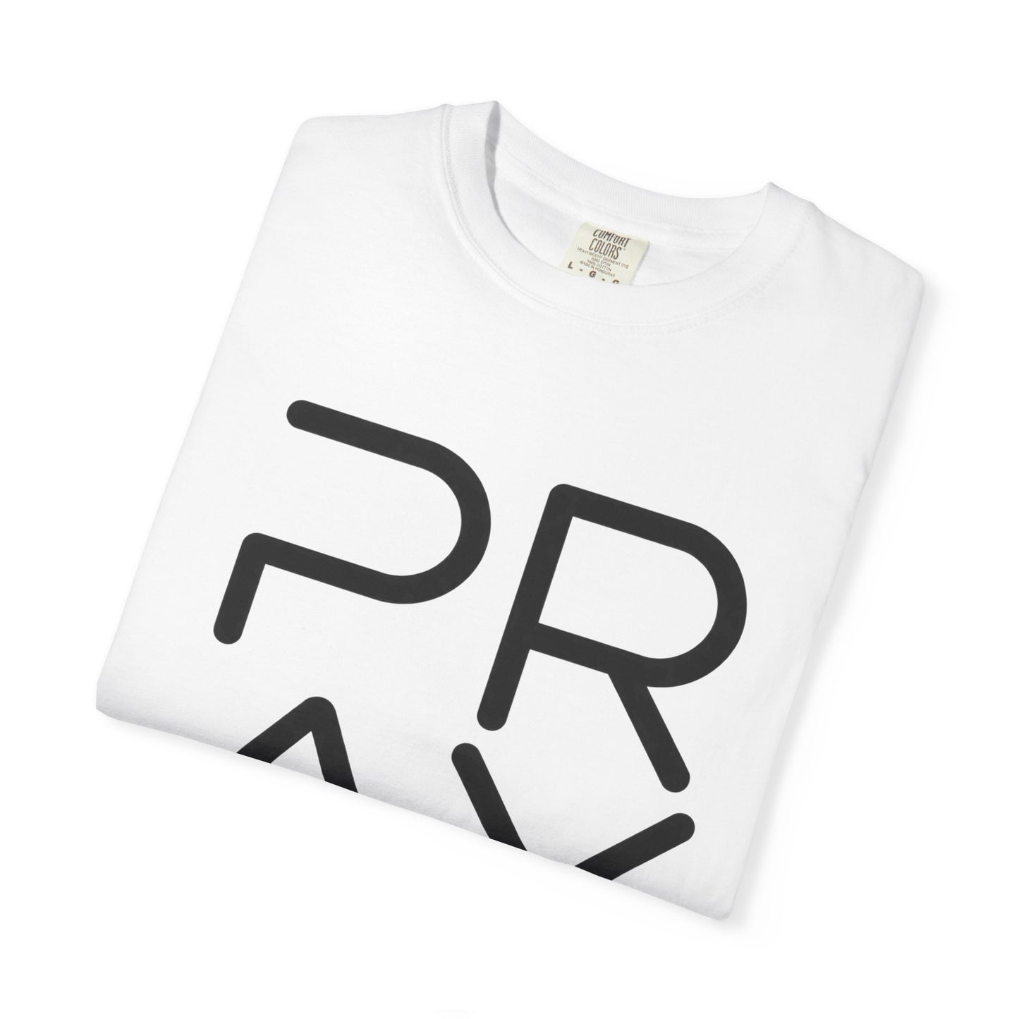 PRAY Graphic T-Shirt — Minimalist Faith Tee