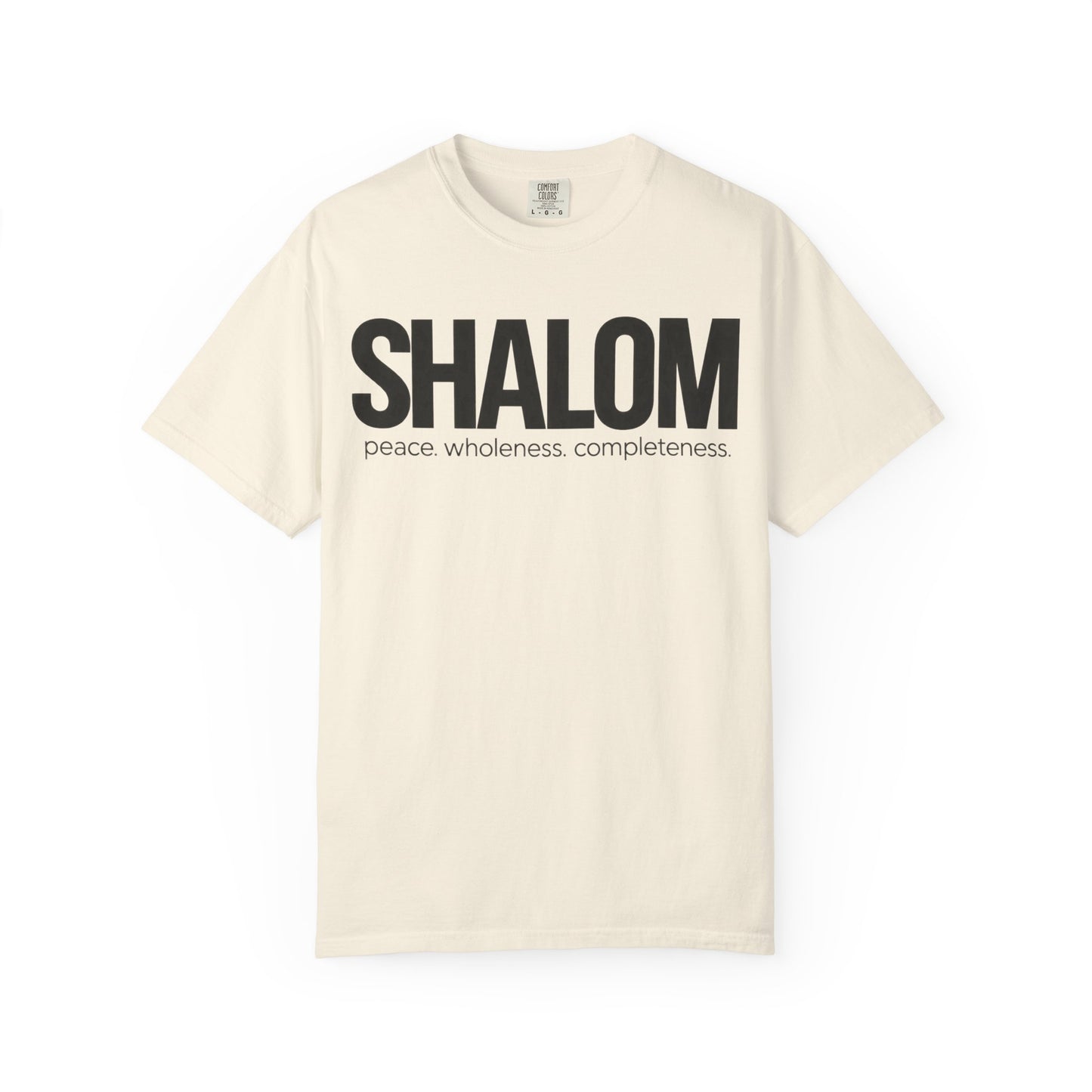 Shalom T-Shirt — Peace • Wholeness • Completeness Graphic Tee