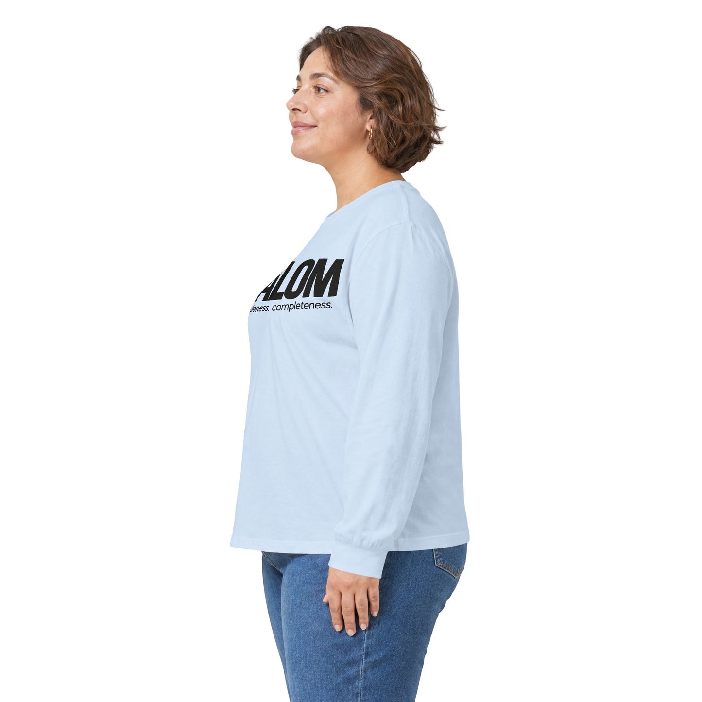 Shalom Long Sleeve Tee — 'Shalom: peace. wholeness. completeness.' Classic White Shirt