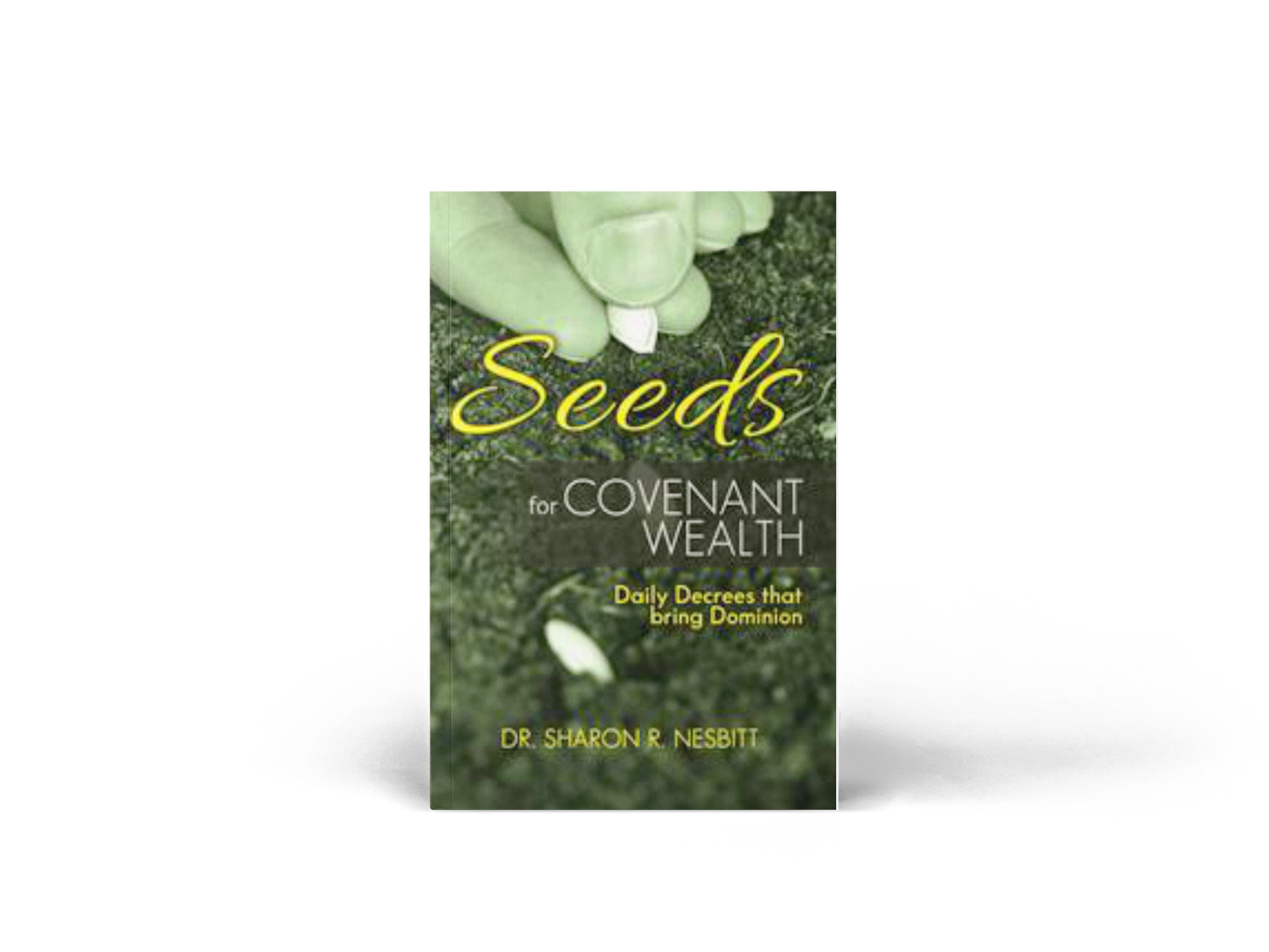 Seeds for Covenant Wealth